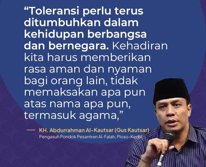 
 KH Abdurrahman Al-Kautsar: Toleransi Kunci Harmonisasi Kehidupan Berbangsa dan Bernegara